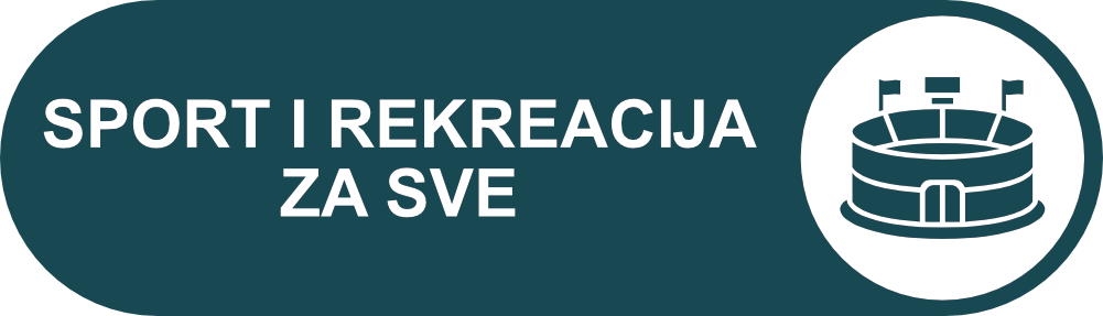 SPORT I REKREACIJA ZA SVE